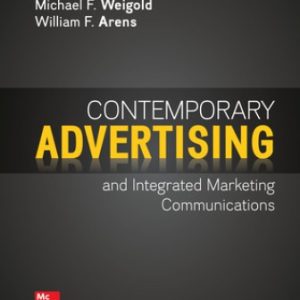 Contemporary Advertising 17th Edition Weigold - Test Bank
