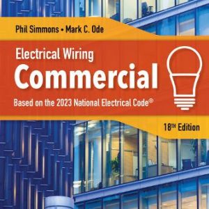 Electrical Wiring Commercial 18th Edition Simmons - Solution Manual