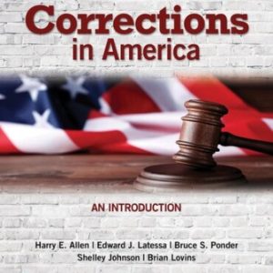 Corrections in America An Introduction 16th Edition Allen - Test Bank