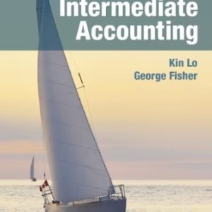 Intermediate Accounting Volume 1 5th Edition Kin Lo - Solution Manual