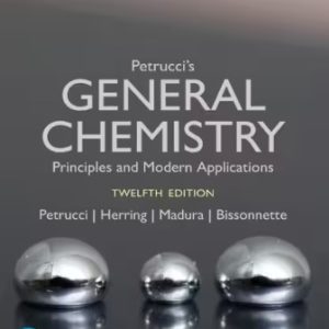 Petrucci's General Chemistry Principles and Modern Applications 12th Edition Petrucci - Solution Manual