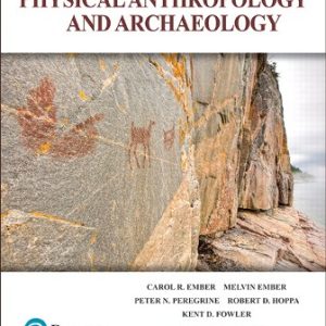 Physical Anthropology and Archaeology 4th Canadian Edition Ember - Test Bank
