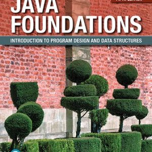 Java Foundations Introduction to Program Design and Data Structures 5th Edition Lewis - Test Bank
