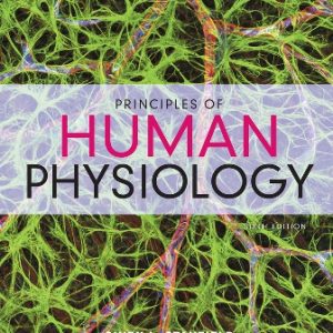 Principles of Human Physiology 6th Edition Stanfield - Test Bank