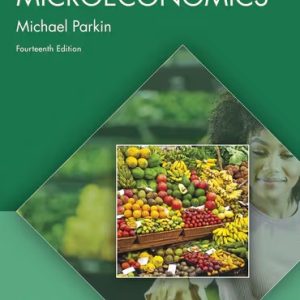 Microeconomics 14th Edition Parkin - Test Bank