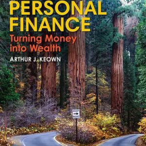 Personal Finance Turning Money into Wealth 9th Edition Keown - Test Bank