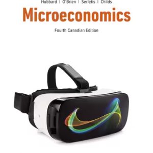 Microeconomics 4th Canadian Edition Hubbard - Solution Manual