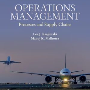 Operations Management Processes and Supply Chains 14th Edition Krajewski - Solution Manual