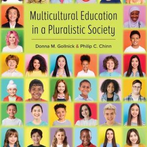 Multicultural Education in a Pluralistic Society 12th Edition Gollnick - Test Bank