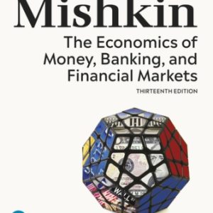 The Economics of Money Banking and Financial Markets 13th Edition Mishkin - Solution Manual