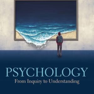 Psychology From Inquiry to Understanding 5th Canadian Edition Lilienfeld - Test Bank