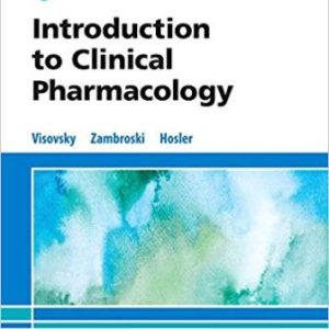 Introduction to Clinical Pharmacology 9th Edition Visovsky - Test Bank
