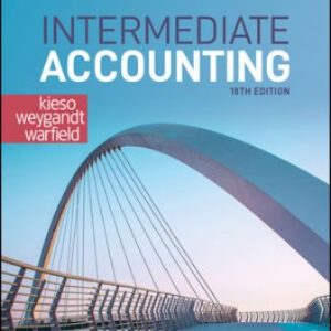 Intermediate Accounting 18th Edition Kieso - Solution Manual