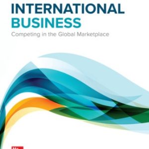 International Business: Competing in the Global Marketplace 14th Edition Hill - Solution Manual