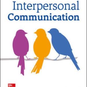 Interpersonal Communication 4th Edition Floyd - Solution Manual