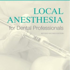 Local Anesthesia for Dental Professionals 2nd Edition Bassett - Test Bank