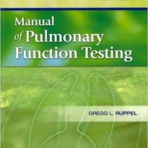Manual of Pulmonary Function Testing 9th Edition Ruppel - Test Bank