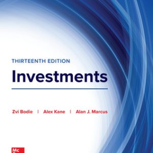 Investments 13th Edition Bodie - Solution Manual