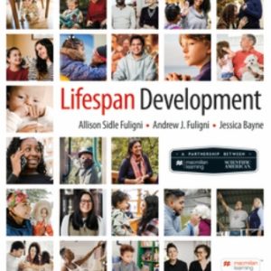 Lifespan Development 1st Edition Fuligni - Test Bank