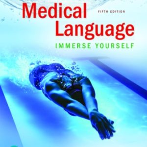 Medical Language Immerse Yourself 5th Edition Turley - Test Bank
