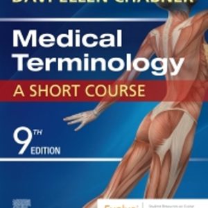 Medical Terminology: A Short Course 9th Edition Chabner - Test Bank