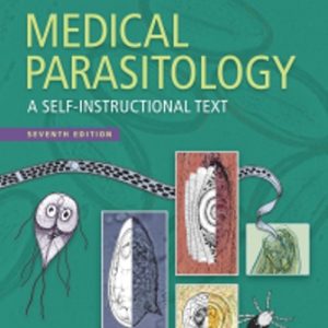 Medical Parasitology: A Self-Instructional Text 7th Edition Leventhal - Test Bank