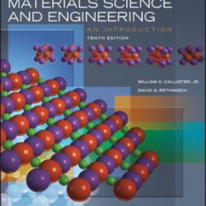 Materials Science and Engineering: An Introduction 10th Edition Callister Jr. - Solution Manual