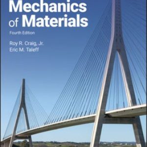 Mechanics of Materials 4th Edition Craig - Solution Manual