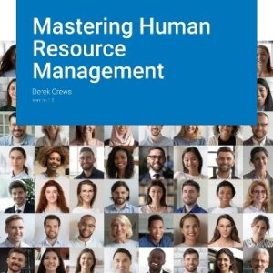 Mastering Human Resource Management Version 1.0 Crews - Test Bank