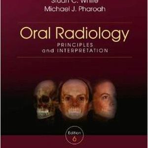 Oral Radiology: Principles and Interpretation 6th Edition White - Test Bank