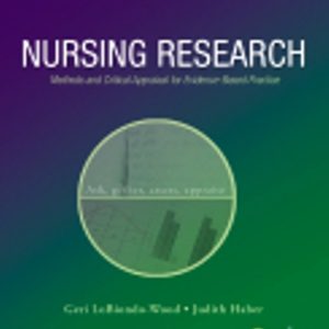 Nursing Research: Methods and Critical Appraisal for Evidence-Based Practice 7th Edition LoBiondo-Wood - Test Bank