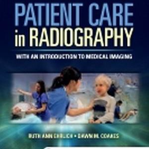 Patient Care in Radiography 9th Edition Ehrlich - Test Bank