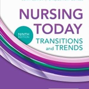 Nursing Today Transition and Trends 9th Edition Zerwekh - Test Bank