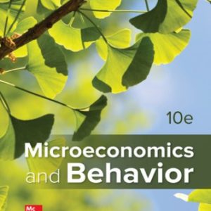 Microeconomics and Behavior 10th Edition Frank - Test Bank