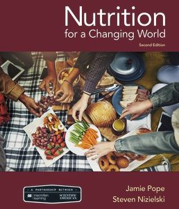 Nutrition For A Changing World 2nd Edition Pope - Test Bank