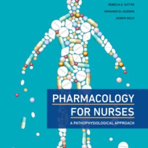 Pharmacology for Nurses 3rd Canadian Edition Adams - Test Bank