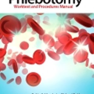 Phlebotomy 4th Edition Warekois - Test Bank