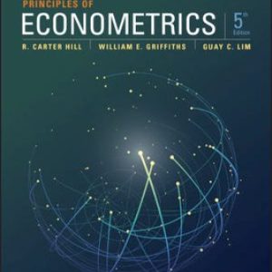 Principles of Econometrics 5th Edition Hill - Test Bank