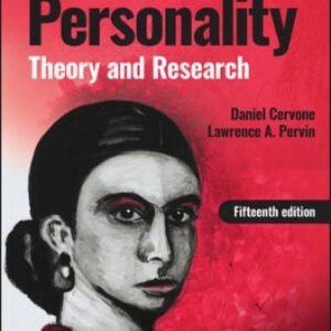 Personality Theory and Research 15th Edition Cervone - Test Bank