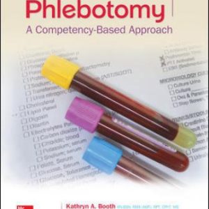 Phlebotomy: A Competency Based Approach 5th Edition Booth - Solution Manual
