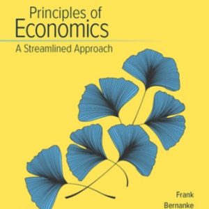 Principles of Economics A Streamlined Approach 4th Edition Frank - Test Bank