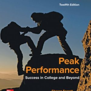 Peak Performance: Success in College and Beyond 12th Edition Ferrett - Test Bank