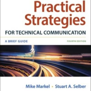 Practical Strategies for Technical Communication 4th Edition Markel - Test Bank