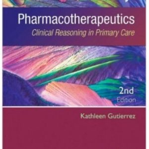 Pharmacotherapeutics 2nd Edition Gutierrez - Test Bank