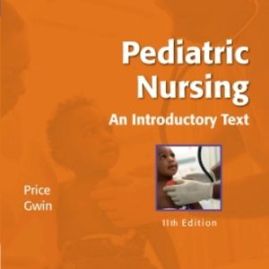 Pediatric Nursing 11th Edition Price - Test Bank