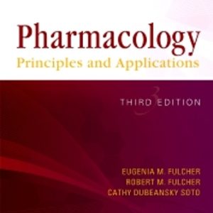 Pharmacology 3rd Edition Fulcher - Test Bank
