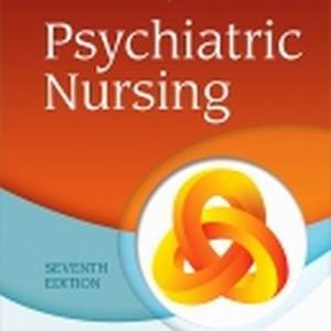 Psychiatric Nursing 7th Edition Keltner - Test Bank