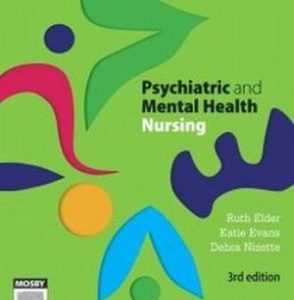 Psychiatric & Mental Health Nursing 3rd Edition Elder - Test Bank
