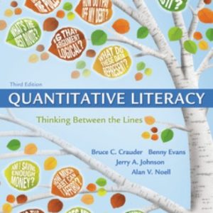 Quantitative Literacy Digital Update 3rd Edition Crauder - Test Bank