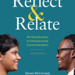 Reflect and Relate 6th Edition McCornack - Test Bank